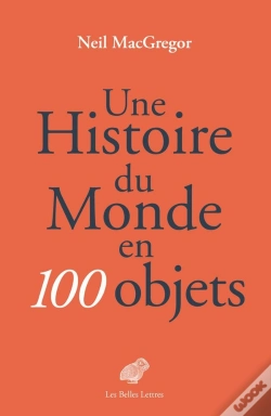 Capa do artigo Une Histoire Du Monde En 100 Objects