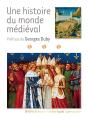 Une Histoire Du Monde Médiéval - Preview