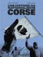 Une Histoire Du Nationalisme Corse - Preview