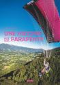 Une Histoire Du Parapente - Preview