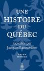Une Histoire Du Québec : Édition Hommage - Preview