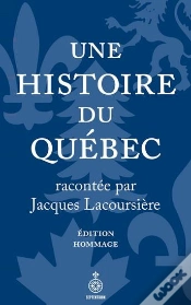 Capa do artigo Une Histoire Du Québec : Édition Hommage