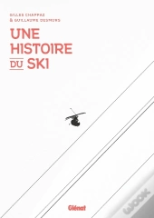 Une Histoire Du Ski