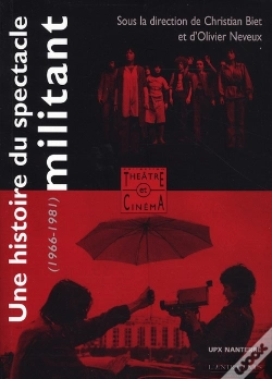 Capa do artigo Une Histoire Du Spectacle Militant (1966-1980)