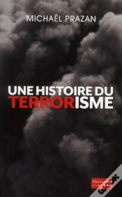 Capa do artigo Une Histoire Du Terrorisme