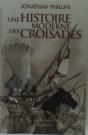 Une Histoire Moderne Des Croisades - Preview