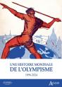 Une Histoire Mondiale De L'Olympisme : 1896-2024 - Preview