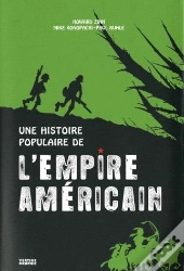Une Histoire Populaire De L'Empire Américain