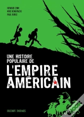 Une Histoire Populaire De L'Empire Américain