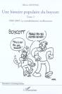 Une Histoire Populaire Du Boycott T.2 ; 1989-2005, La Mondialisation Malheureuse - Preview