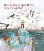 Une Histoire Que Saga M'A Racontée - Preview