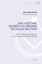 Une Histoire Secrète Du Régime Écossais Rectifié ; Les Mystères Dévoilés De La Grande Profession - Preview