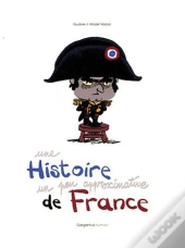 Une Histoire Un Peu Approximative De France