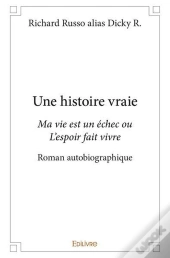 Une Histoire Vraie