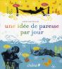 Une Idee De Paresse Par Jour - Preview