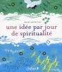 Une Idée Par Jour De Spiritualité - Preview