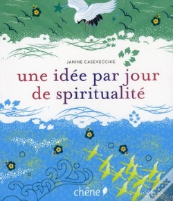 Capa do artigo Une Idée Par Jour De Spiritualité