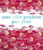 Une Idée Positive Par Jour - Preview