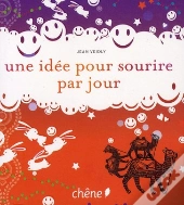 Une Idée Pour Sourire Par Jour