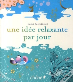 Capa do artigo Une Idée Relaxante Par Jour
