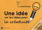 Capa do artigo Une Idee Sur Les Idees Pour La Creativite