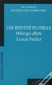 Capa do artigo Une Identité Plurielle : Mélanges Offerts À Louis Porcher