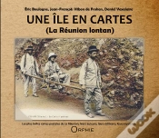 Capa do artigo Une Île En Cartes ; La Réunion Lontan