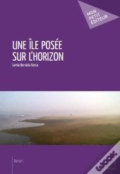 Une Île Posée Sur L'Horizon