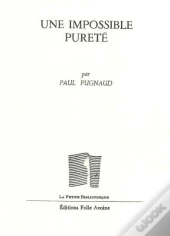 Une Impossible Pureté