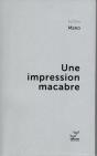 Une Impression Macabre - Preview