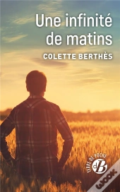 Une Infinité De Matins