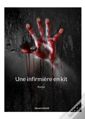 Une Infirmiere En Kit