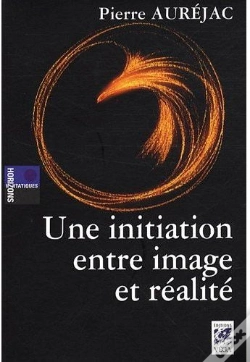 Capa do artigo Une Initiation Entre Image Et Réalité