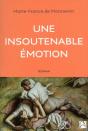 Une Insoutenable Émotion - Preview