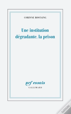 Capa do artigo Une Institution Dégradante, La Prison