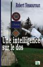 Une Intelligence Sur Le Dos - Preview