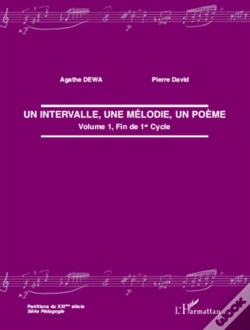 Capa do artigo Une Intervalle, Une Mélodie, Un Poème T.1 ; Fin De 1er Cycle