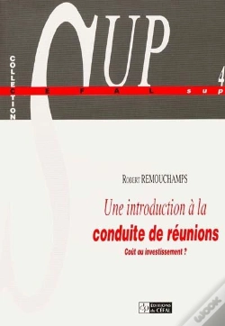 Capa do artigo Une Intro A La Conduite De Reunion