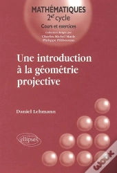 Une Introduction À La Géométrie Projective