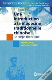 Une Introduction À La Médecine Traditionnelle Chinoise