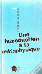 Une Introduction À La Métaphysique