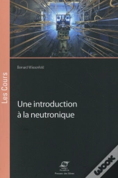 Une Introduction À La Neutronique