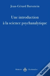 Une Introduction À La Science Psychanalytique