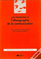 Une Introduction A L'Ethnographie De La Communication