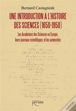 Capa do artigo Une Introduction A L'Histoire Des Sciences (1650-1950)