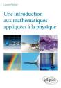 Une Introduction Aux Mathématiques Appliquées À La Physique - Preview