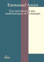 Une Introduction Aux Mathématiques De La Musique - Preview