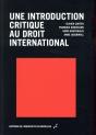 Une Introduction Critique Au Droit International - Preview