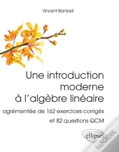 Une Introduction Moderne À L'Algèbre Linéaire