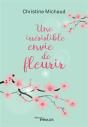 Une Irrésistible Envie De Fleurir - Preview